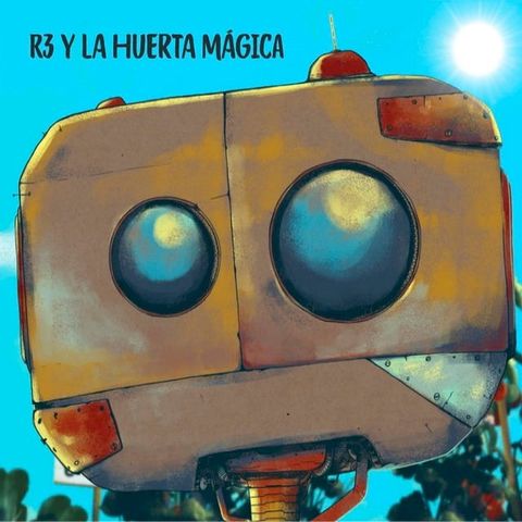 R3 y la Huerta Mágica(Kobo/電子書)