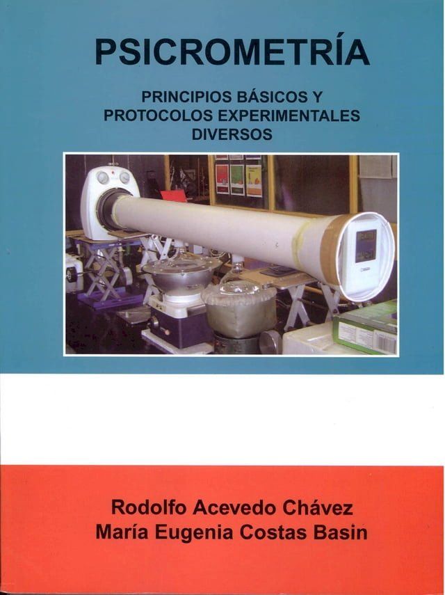  Psicometr&iacute;a. Principios b&aacute;sicos y protocolos experimentales diversos(Kobo/電子書)