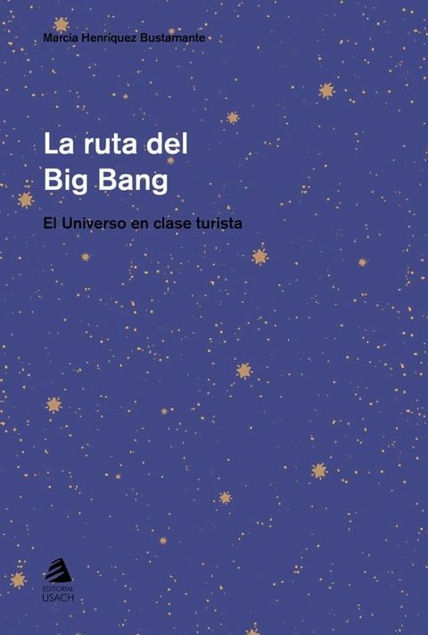 La ruta del big-bang(Kobo/電子書)