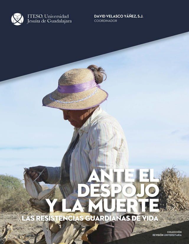  Ante el despojo y la muerte(Kobo/電子書)