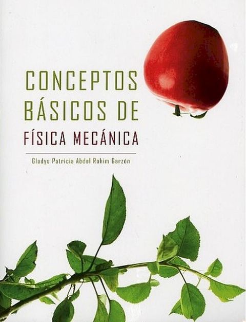 Conceptos B&aacute;sicos De F&iacute;sica Mec&aacute;nica(Kobo/電子書)