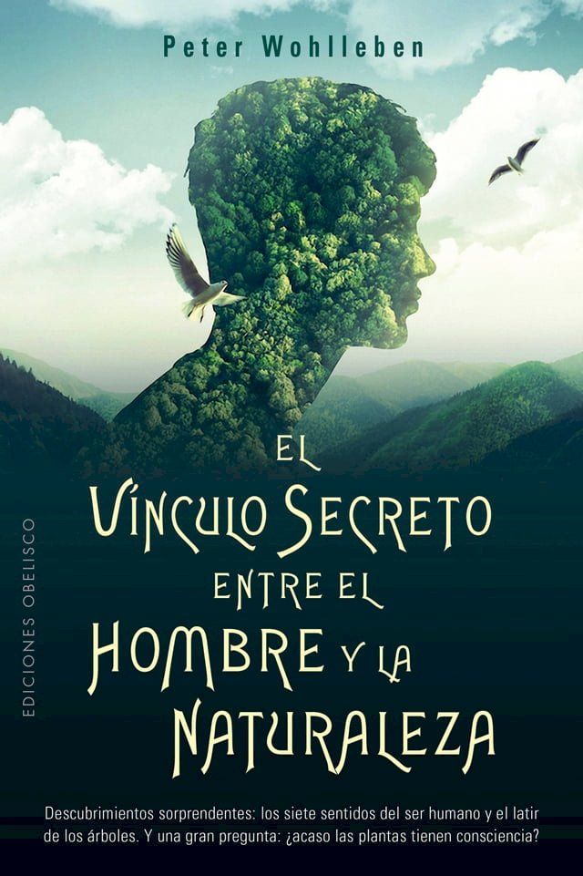  El v&iacute;nculo secreto entre el hombre y la naturaleza(Kobo/電子書)