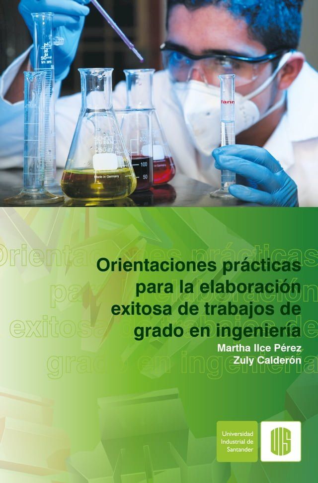  Orientaciones prácticas para la elaboración exitosa de trabajos de grado en ingeniería(Kobo/電子書)