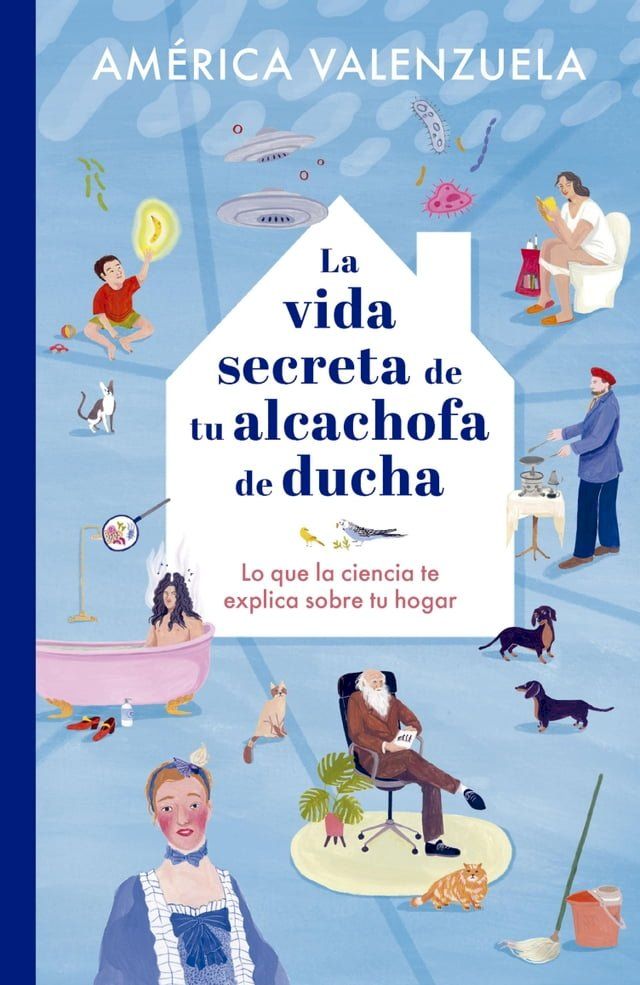  La vida secreta de tu alcachofa de ducha(Kobo/電子書)