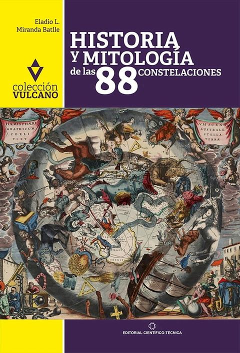 Historia y mitolog&iacute;a de las 88 constelaciones(Kobo/電子書)