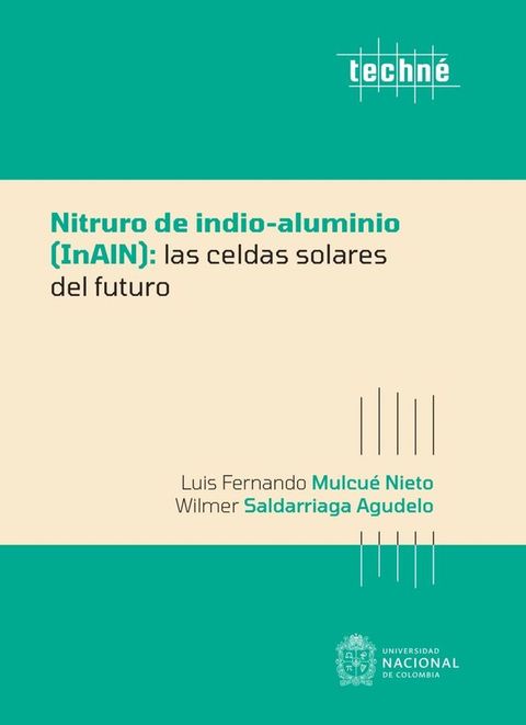 Nitruro de indio-aluminio (InAlN): las celdas solares del futuro(Kobo/電子書)