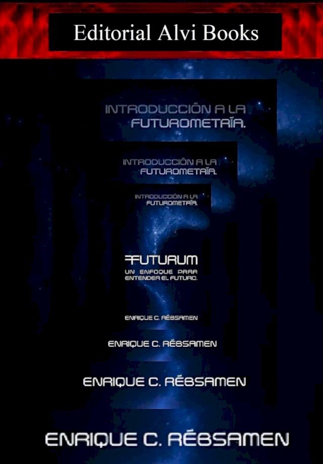  Futurum: Un enfoque para entender el futuro(Kobo/電子書)