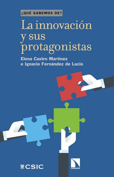 La innovaci&oacute;n y sus protagonistas(Kobo/電子書)