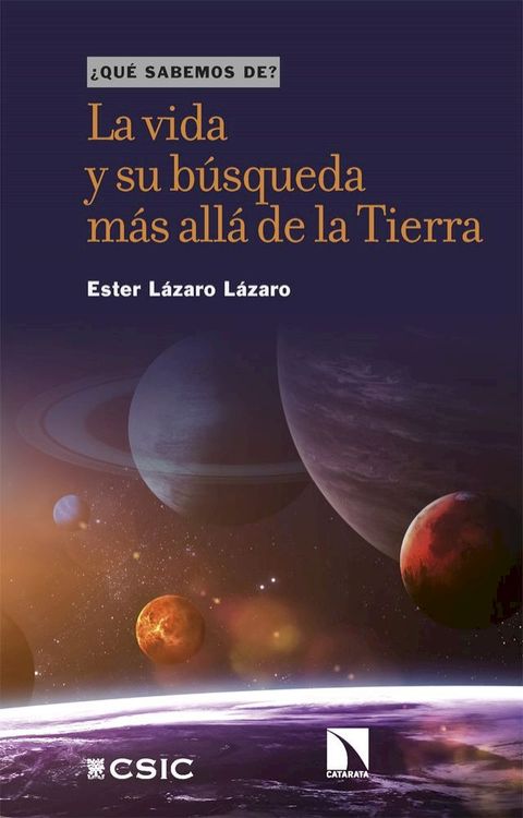 La vida y su b&uacute;squeda m&aacute;s all&aacute; de la Tierra(Kobo/電子書)