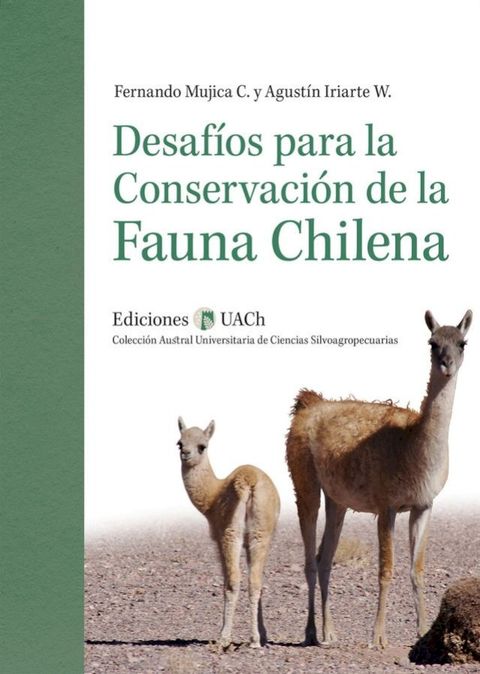 Desaf&iacute;os para la conservaci&oacute;n de la fauna chilena(Kobo/電子書)