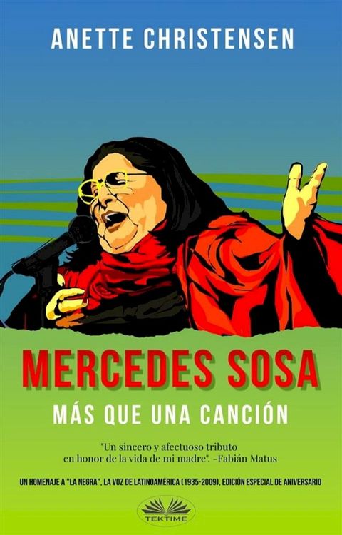 Mercedes Sosa - M&aacute;s Que Una Canci&oacute;n(Kobo/電子書)