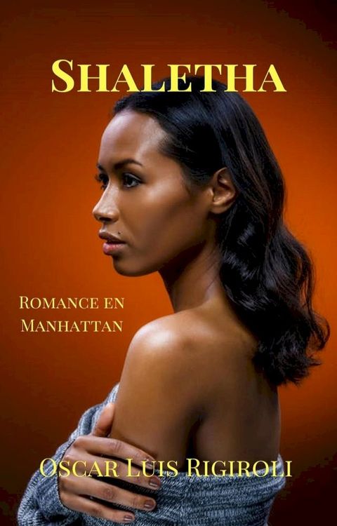 Shaletha-Romance en Manhattan(Kobo/電子書)