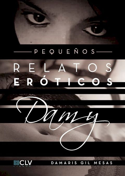 Pequeños relatos eróticos Damy(Kobo/電子書)