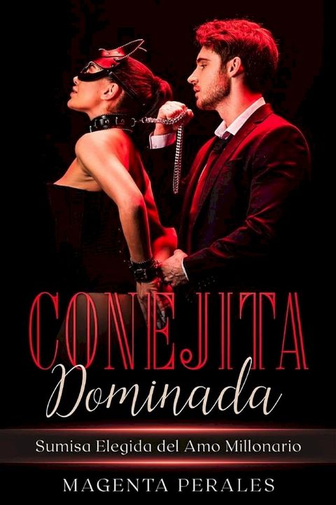 Conejita Dominada(Kobo/電子書)