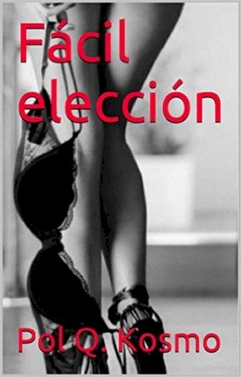 Fácil elección(Kobo/電子書)