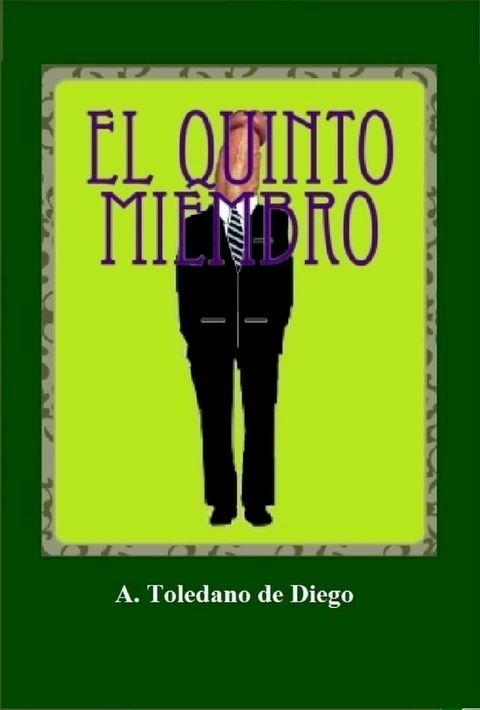 El Quinto Miembro(Kobo/電子書)