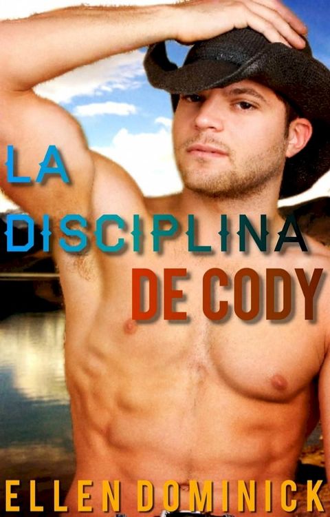 La Disciplina de Cody(Kobo/電子書)