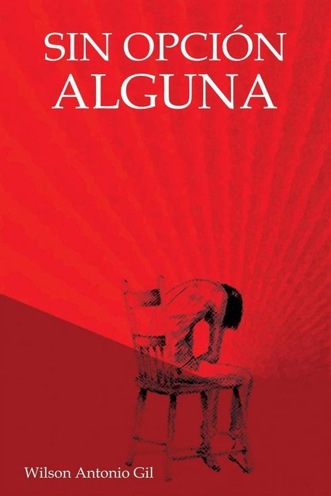 Sin Opción Alguna(Kobo/電子書)