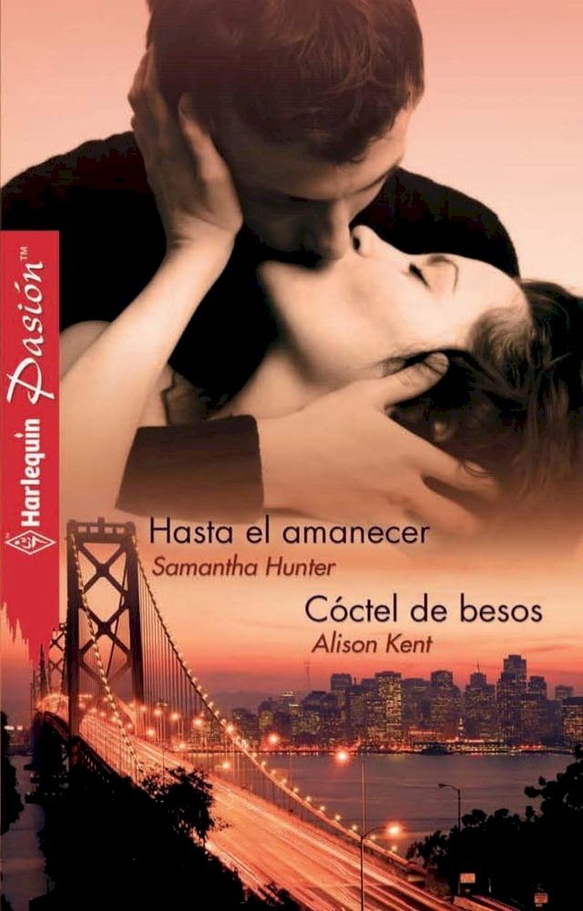  Hasta el amanecer - Cóctel de besos(Kobo/電子書)