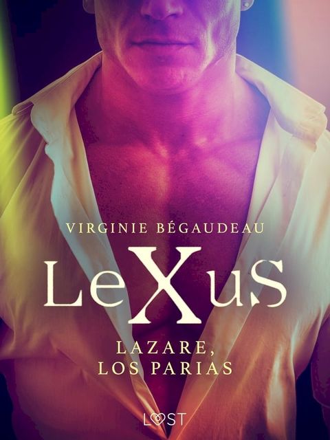 LeXuS : Lazare, los Parias(Kobo/電子書)