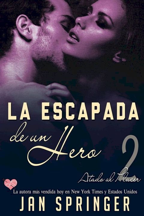 La escapada de un Hero(Kobo/電子書)