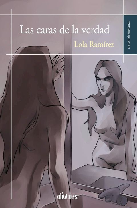 Las caras de la verdad(Kobo/電子書)