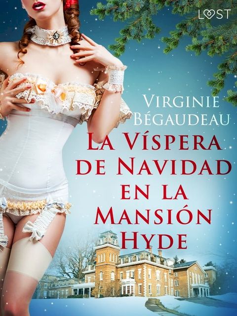 La Víspera de Navidad en la Mansión Hyde(Kobo/電子書)