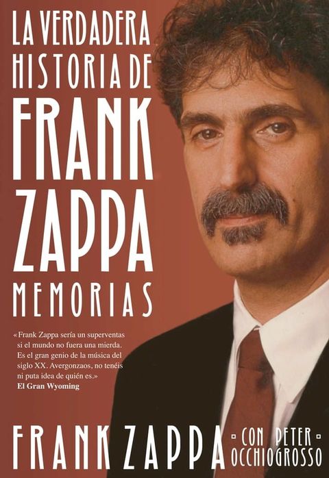 La verdadera historia de Frank Zappa(Kobo/電子書)