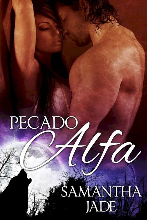 Pecado Alfa (Los Lobos Drake #1)(Kobo/電子書)