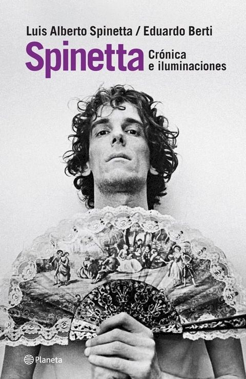 Spinetta. Crónicas e iluminaciones(Kobo/電子書)