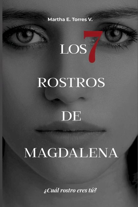 Los 7 Rostros de Magdalena(Kobo/電子書)