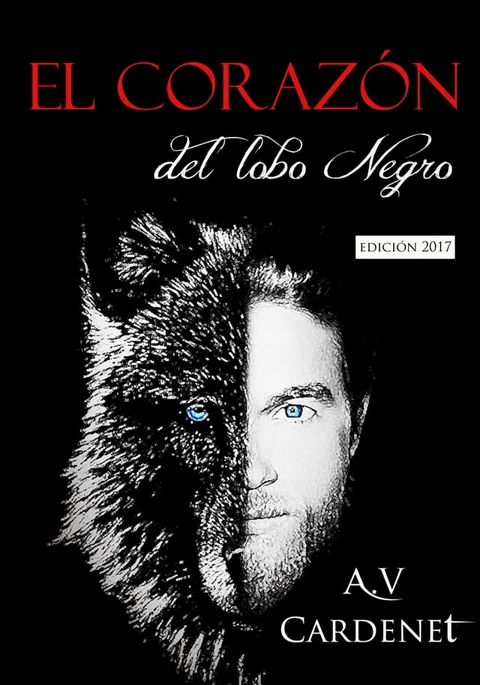 El corazón del lobo negro(Kobo/電子書)