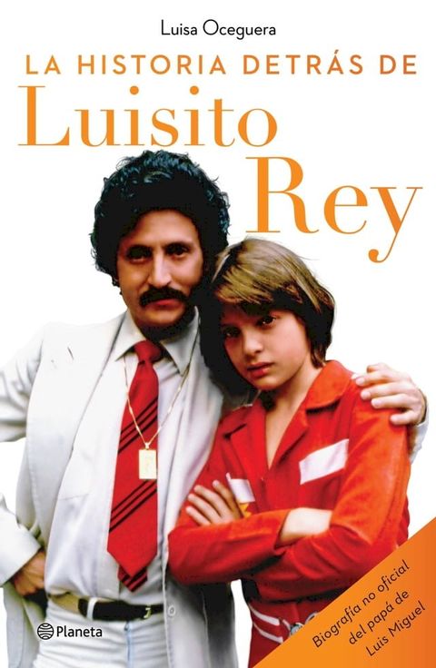 La historia detrás de Luisito Rey(Kobo/電子書)