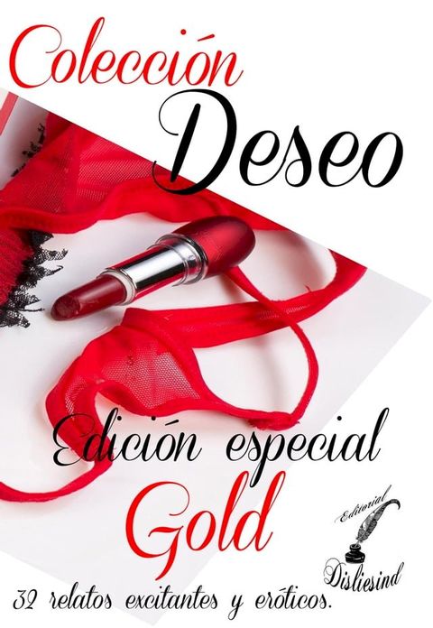 Colección Deseo - Edición Especial Gold(Kobo/電子書)