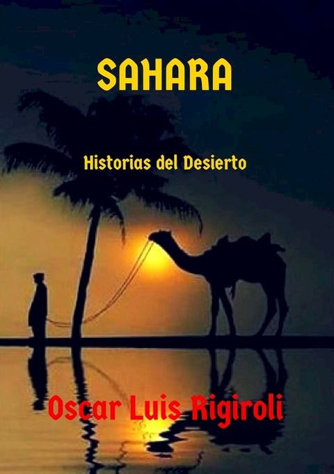 Sahara- Historias del Desierto(Kobo/電子書)