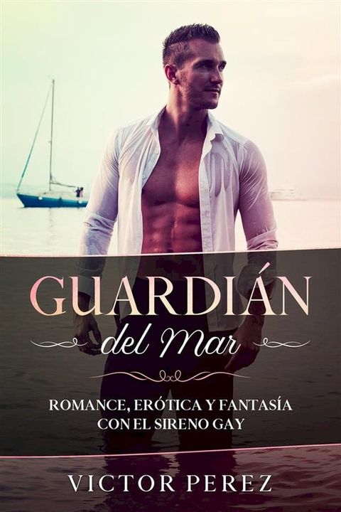 Guardi&aacute;n del Mar(Kobo/電子書)