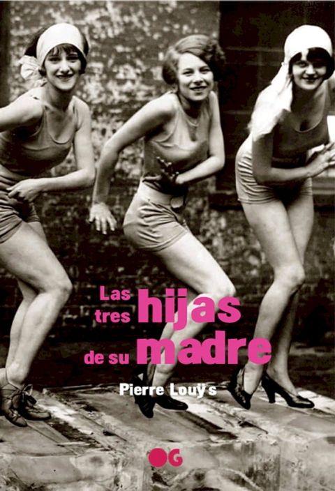 Las tres hijas de su madre(Kobo/電子書)