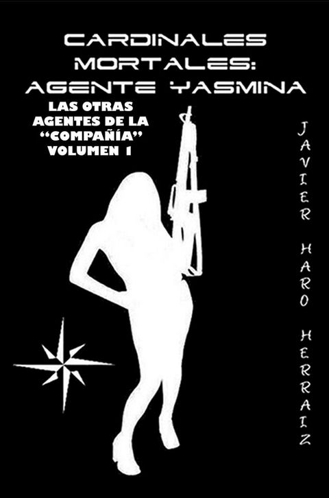 CARDINALES MORTALES: AGENTE YASMINA(Kobo/電子書)