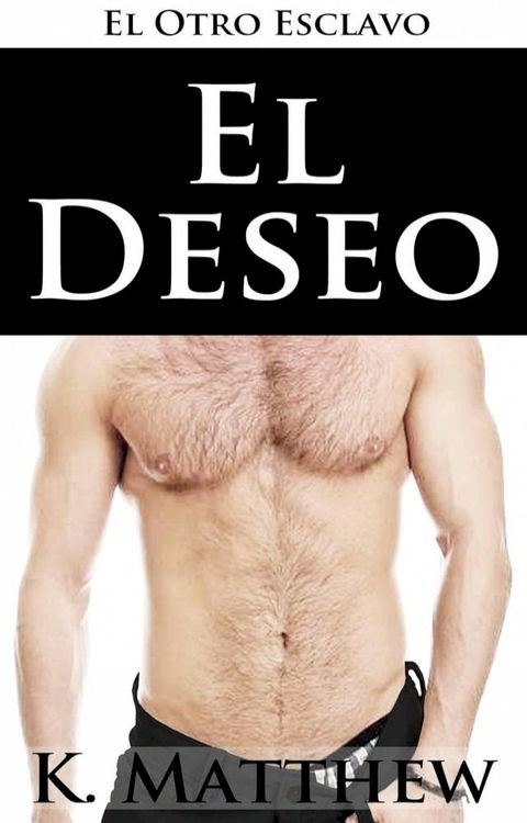 El Deseo(Kobo/電子書)