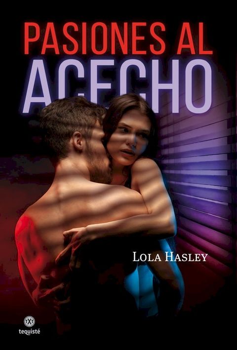 Pasiones al acecho(Kobo/電子書)