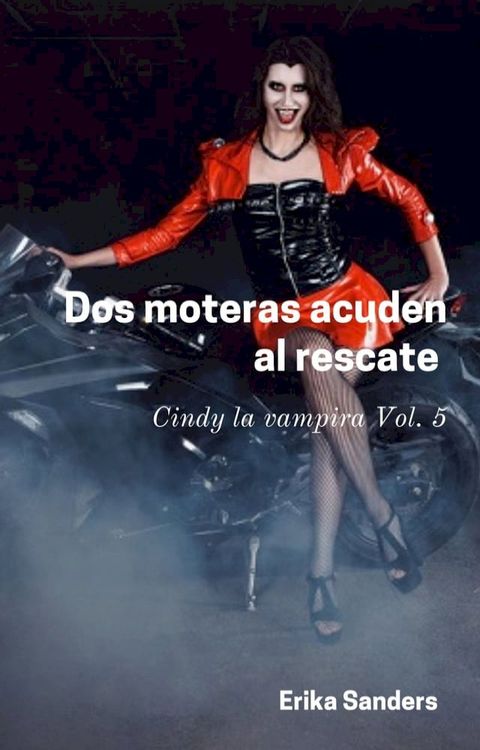 Dos moteras acuden al rescate(Kobo/電子書)