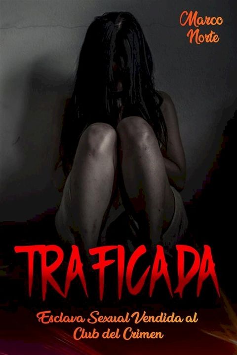 Traficada(Kobo/電子書)