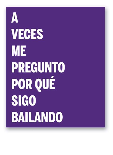 A veces me pregunto por qué sigo bailando(Kobo/電子書)