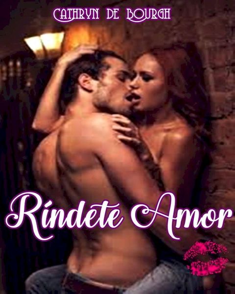 Ríndete Amor(Kobo/電子書)