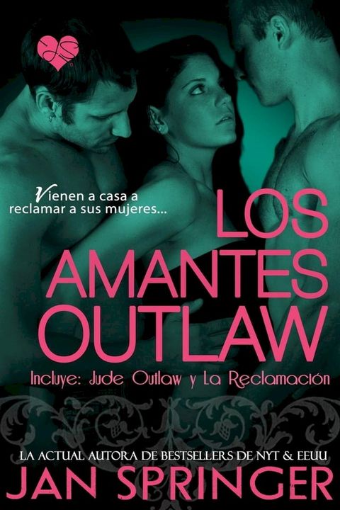 Los Amantes Outlaw(Kobo/電子書)