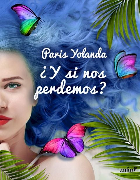 ¿Y si nos perdemos?(Kobo/電子書)