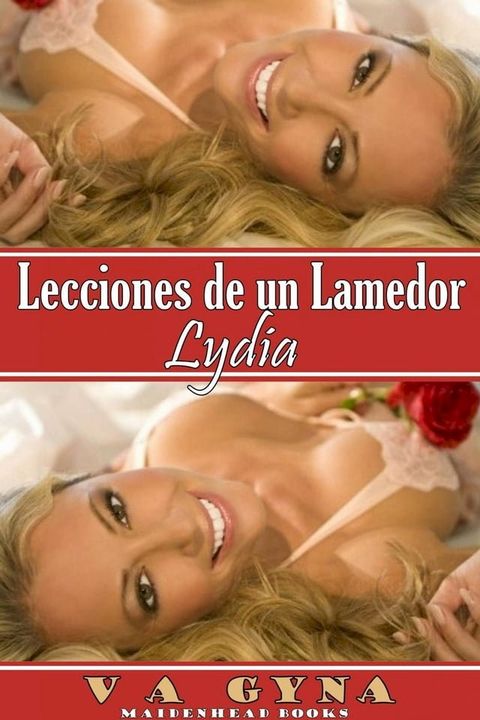 Lecciones de un lamedor - Lydia(Kobo/電子書)