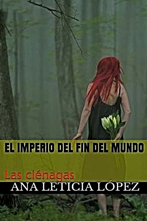 El imperio del fin del mundo(Kobo/電子書)