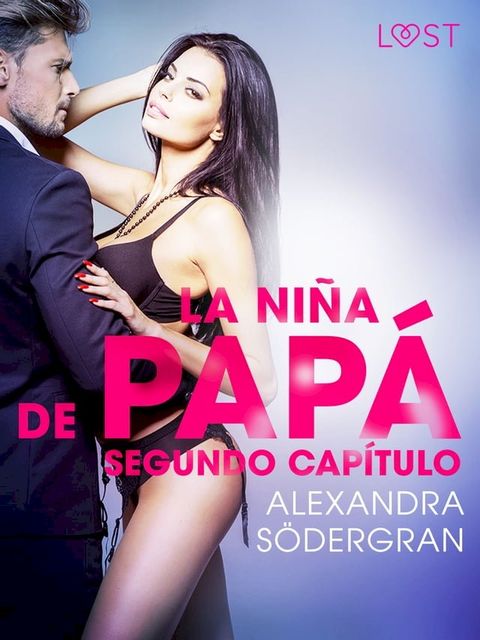 La niña de papá- Segundo capítulo(Kobo/電子書)