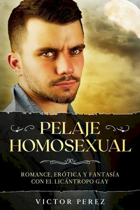 Pelaje Homosexual(Kobo/電子書)